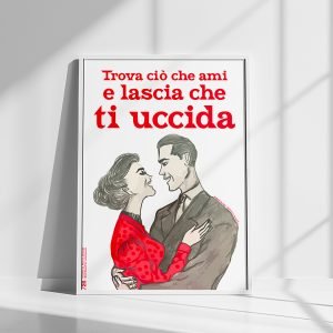 /26 Manifesto - "TROVA CIÒ CHE AMI"