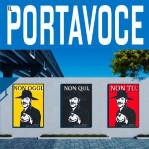 Trilogia "IL PORTAVOCE" – 3 MANIFESTI