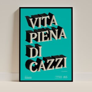 /85 Manifesto – "VITA PIENA"