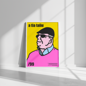 /99 Manifesto – "A TIA TALIU"