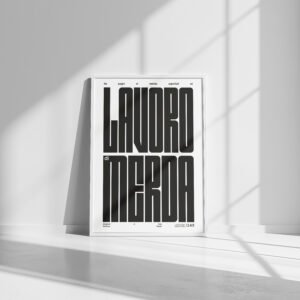 /143 Manifesto – "LAVORO DI MERDA"