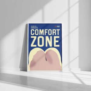 /187 Manifesto – "COMFORT ZONE"