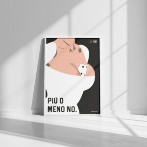 /191 Manifesto – "PIÙ O MENO NO"