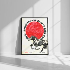 /235 Manifesto – "SCAPPARE DALLA STALLA"